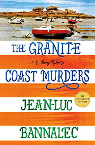 Beispielbild für The Granite Coast Murders : A Brittany Mystery zum Verkauf von Better World Books