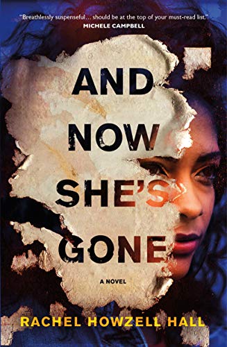 Imagen de archivo de And Now She's Gone: A Novel a la venta por PlumCircle