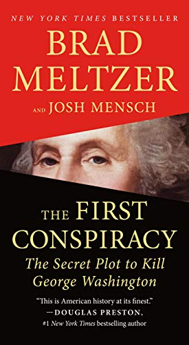 Beispielbild fr The First Conspiracy: The Secret Plot to Kill George Washington zum Verkauf von Once Upon A Time Books