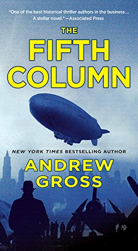 9781250756015: The Fifth Column: A Novel