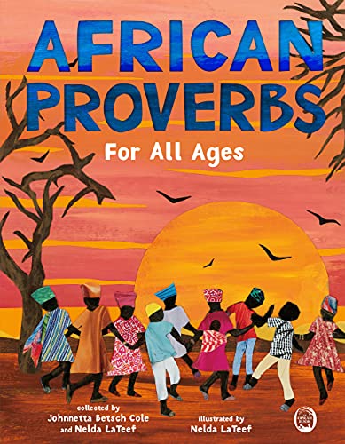 Stock image for African Proverbs for All Ages for sale by BooksRun