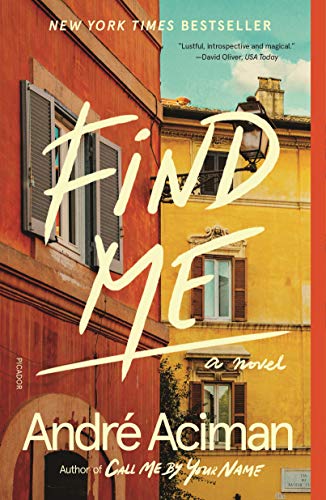 Beispielbild fr Find Me : A Novel zum Verkauf von Better World Books