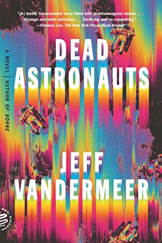 Beispielbild fr Dead Astronauts: A Novel zum Verkauf von Goodwill of Colorado