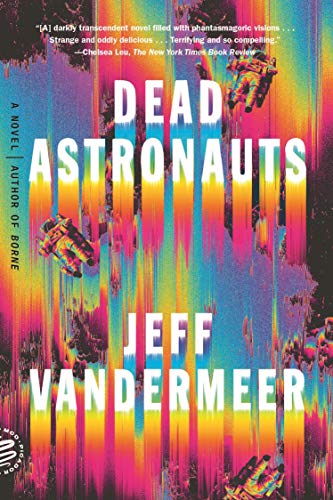 Stock image for Dead Astronauts: A Novel for sale by Wonder Book