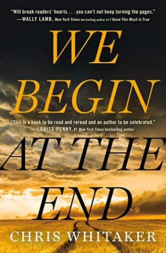 Stock image for We Begin at the End for sale by SecondSale