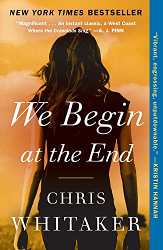 Stock image for We Begin at the End for sale by Red's Corner LLC