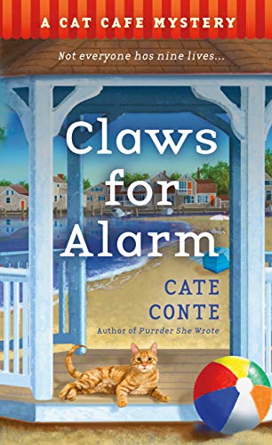 Stock image for Claws for Alarm: A Cat Caf? Mystery (Cat Cafe Mystery Series, 5) for sale by SecondSale