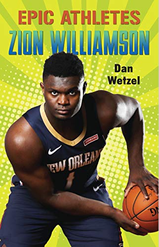 Stock image for Epic Athletes: Zion Williamson for sale by ThriftBooks-Atlanta