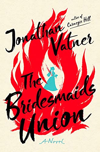 Beispielbild fr The Bridesmaids Union: A Novel zum Verkauf von BooksRun