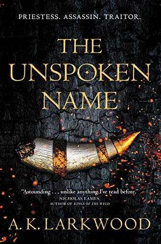9781250762542: The Unspoken Name (The Serpent Gates)