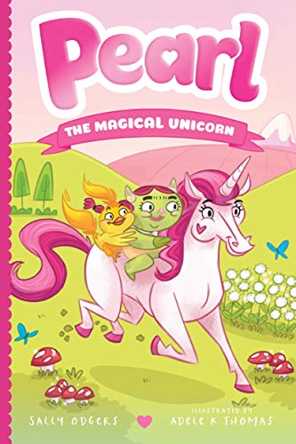 Beispielbild fr Pearl the Magical Unicorn zum Verkauf von Better World Books