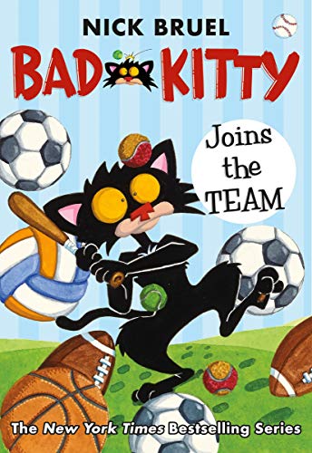 Stock image for Bad Kitty Joins the Team for sale by Lakeside Books
