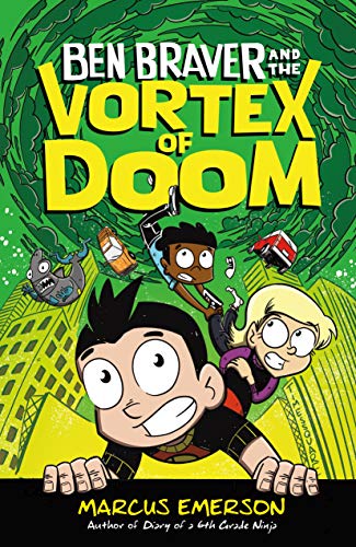 Beispielbild fr Ben Braver and the Vortex of Doom zum Verkauf von Better World Books