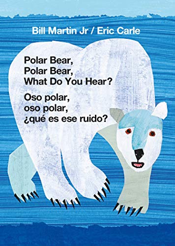 Imagen de archivo de Polar Bear, Polar Bear, What Do You Hear? / Oso polar, oso polar, qu es ese ruido? (Bilingual board book - English / Spanish) a la venta por KuleliBooks