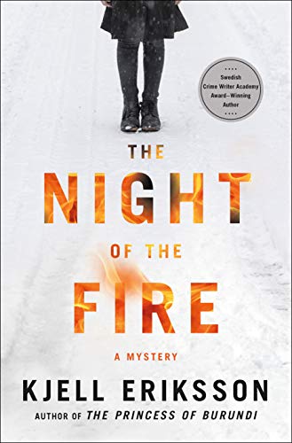 Stock image for The Night of the Fire: A Mystery (Ann Lindell Mysteries, 8) for sale by Open Books