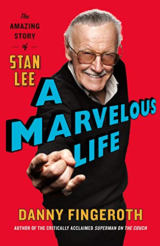 Imagen de archivo de A Marvelous Life: The Amazing Story of Stan Lee a la venta por SecondSale