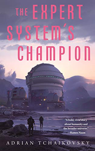 9781250766397: Expert System's Champion: 2 (The Expert System's Brother)