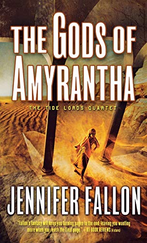 9781250766793: The Gods of Amyrantha: The Tide Lords Quartet, Book Two: 2