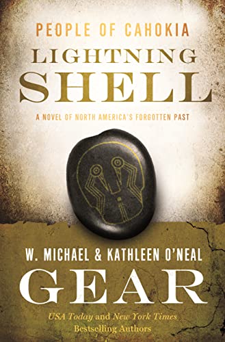 Imagen de archivo de Lightning Shell: A People of Cahokia Novel (North America's Forgotten Past, 27) a la venta por SecondSale