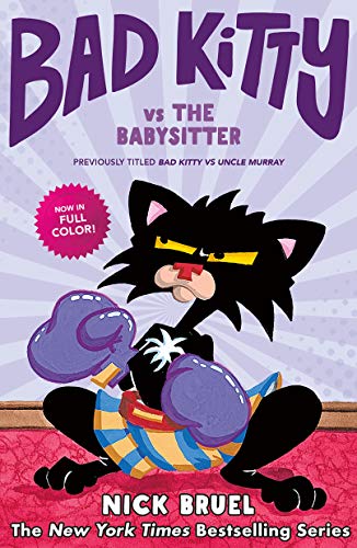 Stock image for Bad Kitty vs the Babysitter: The Uproar at the Front Door for sale by Lakeside Books