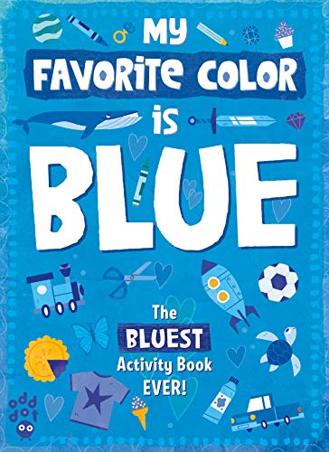 Stock image for My Favorite Color Activity Book: Blue for sale by SecondSale