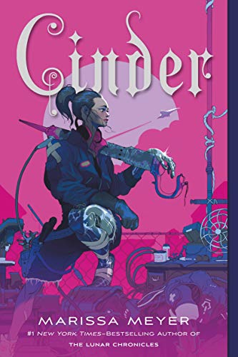 Beispielbild fr Cinder: Book One of the Lunar Chronicles (The Lunar Chronicles, 1) zum Verkauf von Dream Books Co.