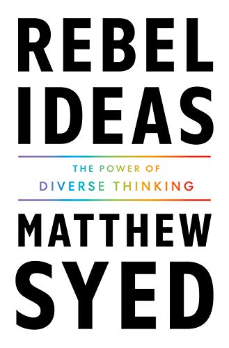 Imagen de archivo de Rebel Ideas: The Power of Diverse Thinking a la venta por Zoom Books Company