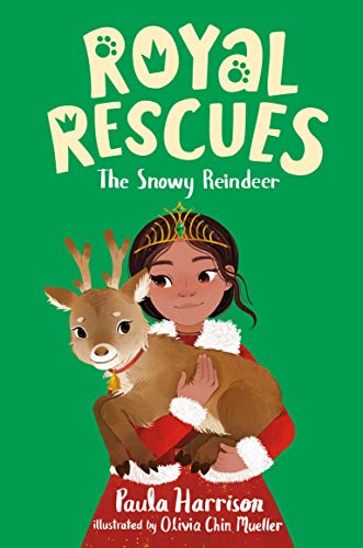 Beispielbild fr Royal Rescues #3: The Snowy Reindeer zum Verkauf von Better World Books