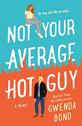 Beispielbild fr Not Your Average Hot Guy : A Novel zum Verkauf von Better World Books