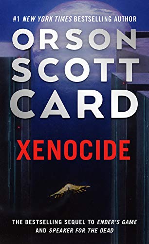 Beispielbild fr Xenocide: Volume Three of the Ender Saga (The Ender Saga, 3) zum Verkauf von HPB-Diamond