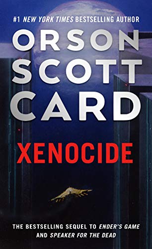 9781250773074: Xenocide: Volume Three of the Ender Saga: 3