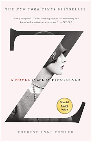 Beispielbild fr Z: A Novel of Zelda Fitzgerald zum Verkauf von Jenson Books Inc