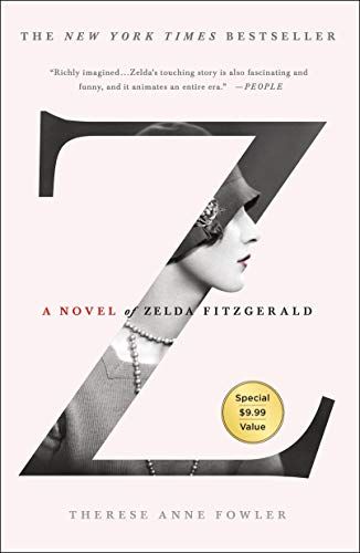 Imagen de archivo de Z: A Novel of Zelda Fitzgerald a la venta por Jenson Books Inc