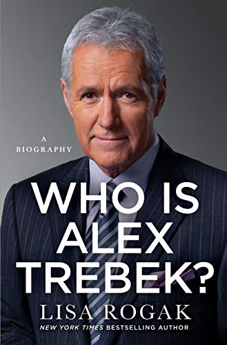 9781250773661: Who Is Alex Trebek?: A Biography
