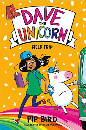 Stock image for Field Trip (Dave the Unicorn, 4) for sale by WorldofBooks