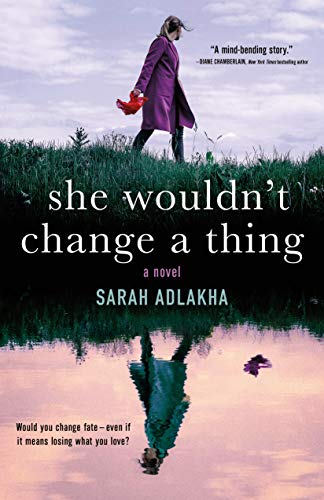Stock image for She Wouldn't Change a Thing for sale by More Than Words