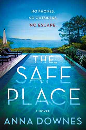 9781250774989: The Safe Place