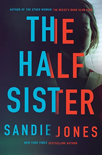 9781250774996: Jones:The Half Sister