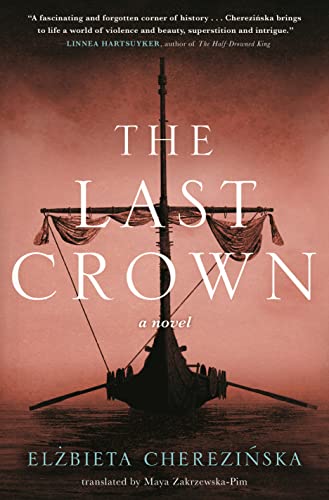 Beispielbild fr The Last Crown : A Novel zum Verkauf von Better World Books