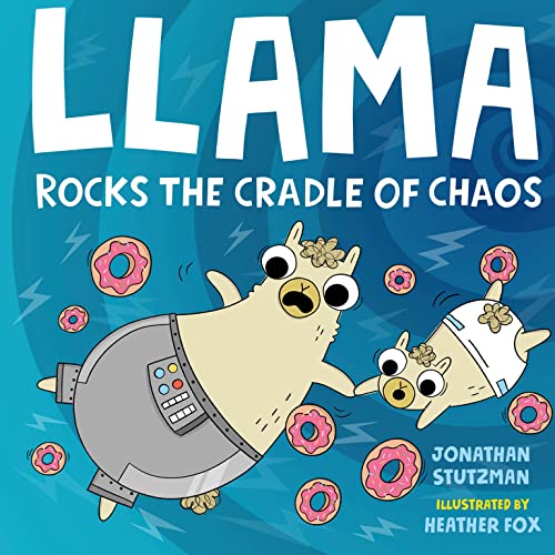 Beispielbild fr Llama Rocks the Cradle of Chaos (A Llama Book, 3) zum Verkauf von SecondSale