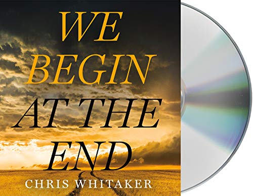 Stock image for We Begin at the End for sale by SecondSale
