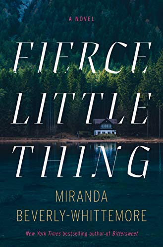Imagen de archivo de Fierce Little Thing : A Novel a la venta por Better World Books