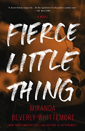 9781250779441: Fierce Little Thing: A Novel