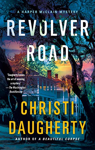 Beispielbild fr Revolver Road: A Harper McClain Mystery: 3 zum Verkauf von AwesomeBooks