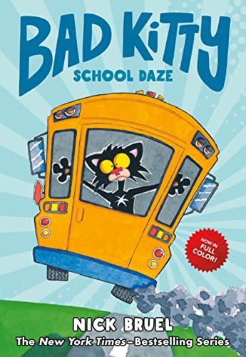 Stock image for Bad Kitty School Daze (full-color edition) for sale by Dream Books Co.