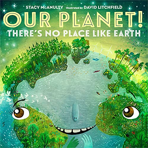 Imagen de archivo de Our Planet! There's No Place Like Earth (Our Universe, 6) a la venta por Half Price Books Inc.