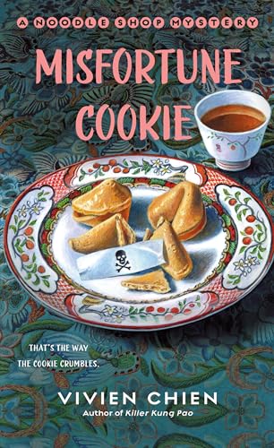 Imagen de archivo de Misfortune Cookie: A Noodle Shop Mystery (A Noodle Shop Mystery, 9) a la venta por BooksRun