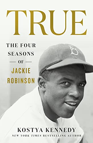 Beispielbild fr True: The Four Seasons of Jackie Robinson zum Verkauf von BooksRun