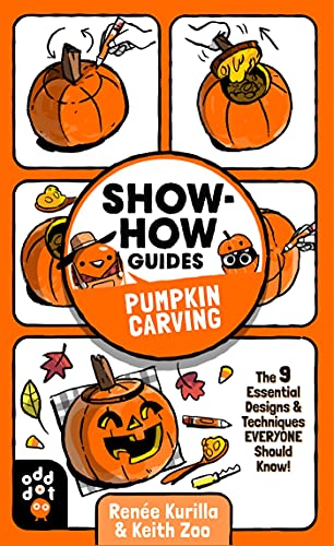 9781250784353: Show-How Guides: Pumpkin Carving: The 9 Essential Designs & Techniques Everyone Should Know!