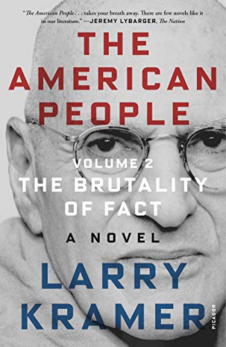 Imagen de archivo de The American People: Volume 2: The Brutality of Fact: A Novel (The American People Series, 2) a la venta por Bookoutlet1